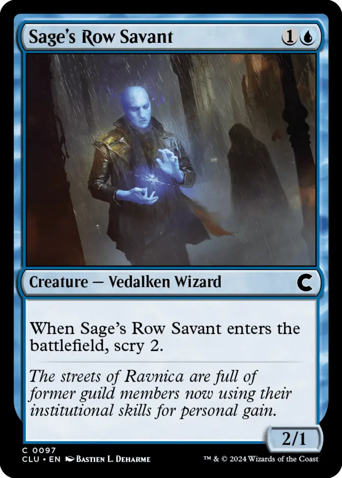 Sage's Row Savant [CLU]