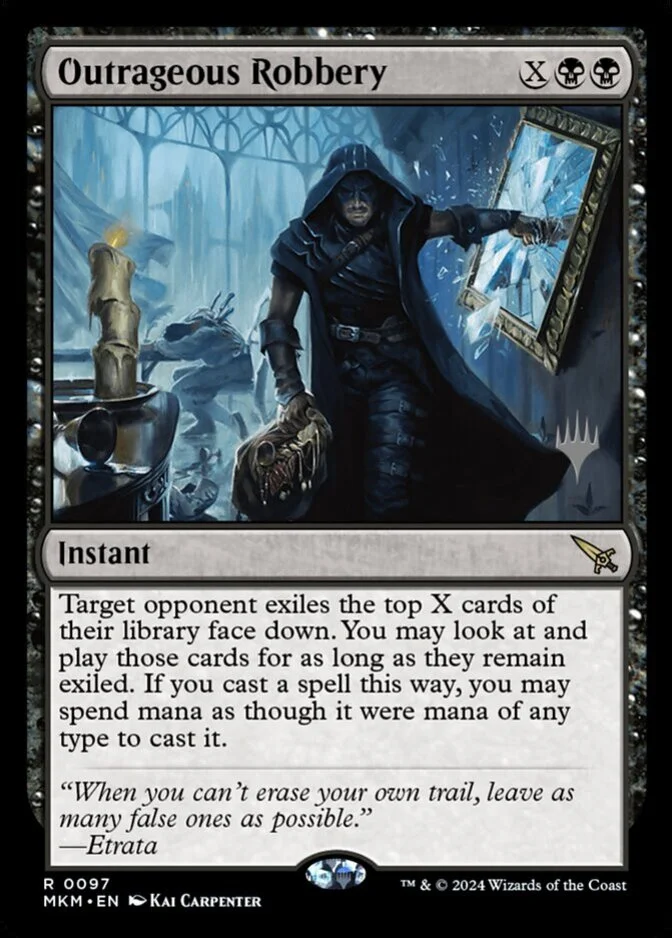 Outrageous Robbery <planeswalker stamp> [MKM]