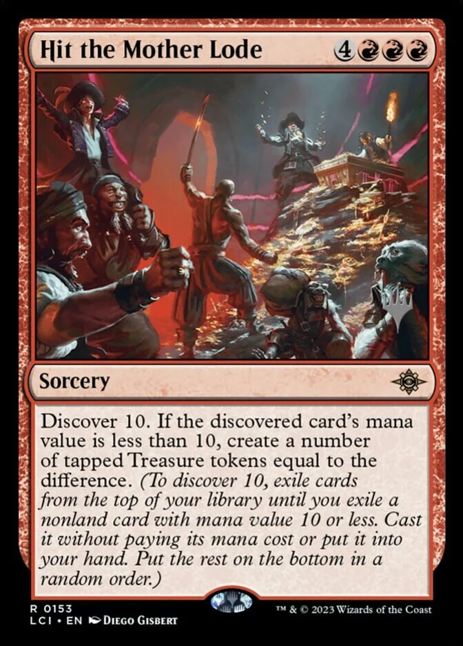Hit the Mother Lode <planeswalker stamp> [LCI]