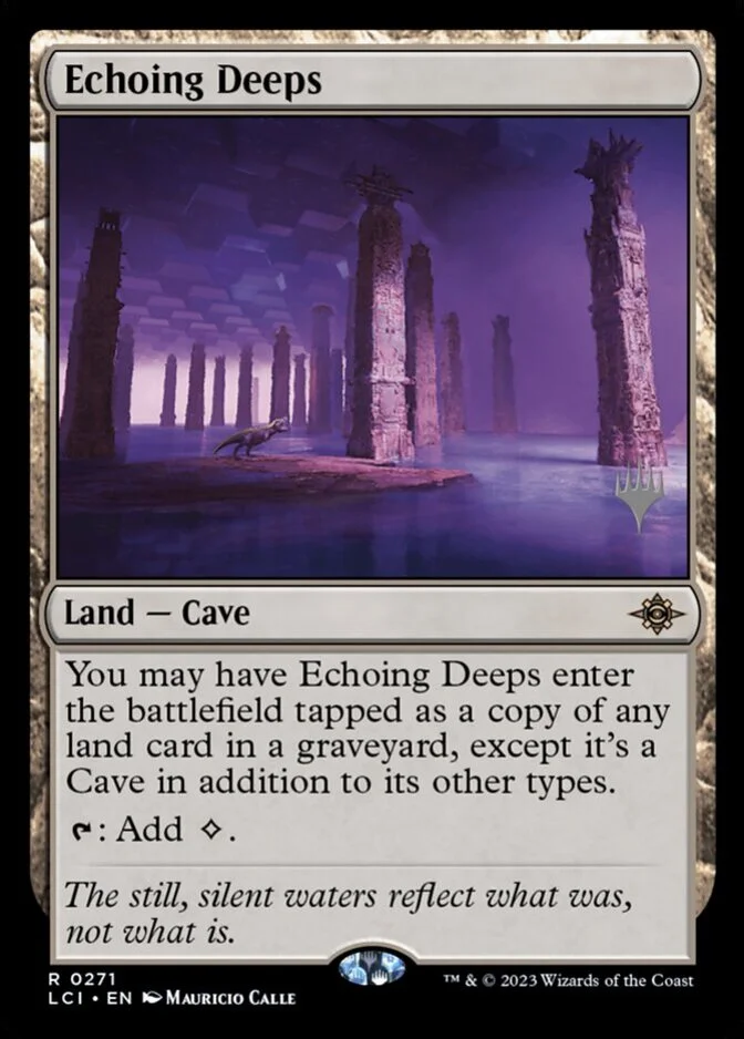 Echoing Deeps <planeswalker stamp> [LCI] (F)