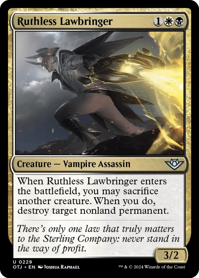 Ruthless Lawbringer [OTJ]