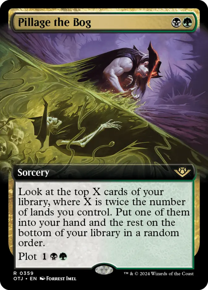 Pillage the Bog <extended> [OTJ]