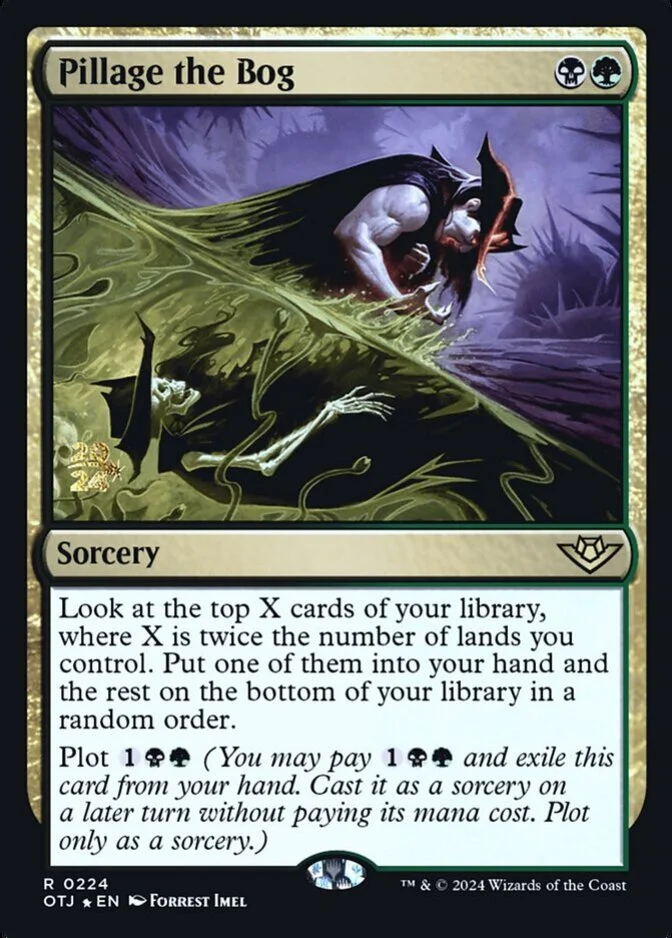 Pillage the Bog <prerelease> [OTJ] (F)