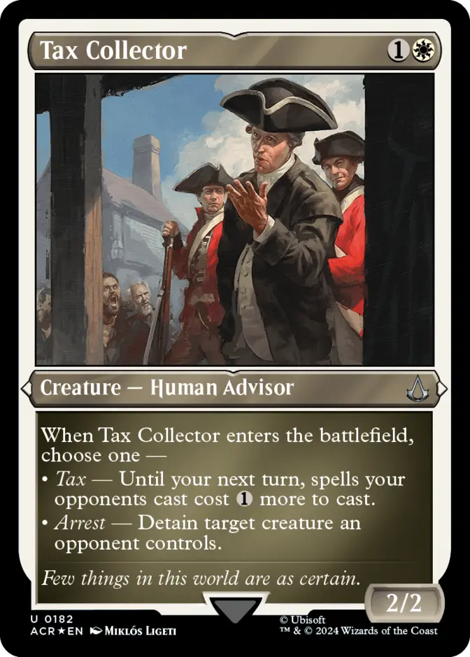 Tax Collector <foil etched> [ACR] (F)