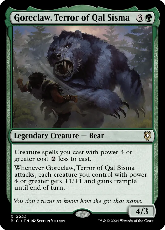 Goreclaw, Terror of Qal Sisma [BLC]