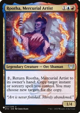 Rootha, Mercurial Artist