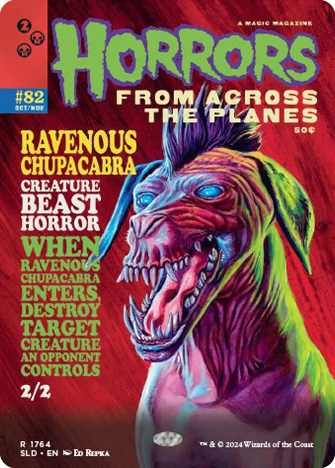 Ravenous Chupacabra <Horrors From Across the Planes> [SLD]