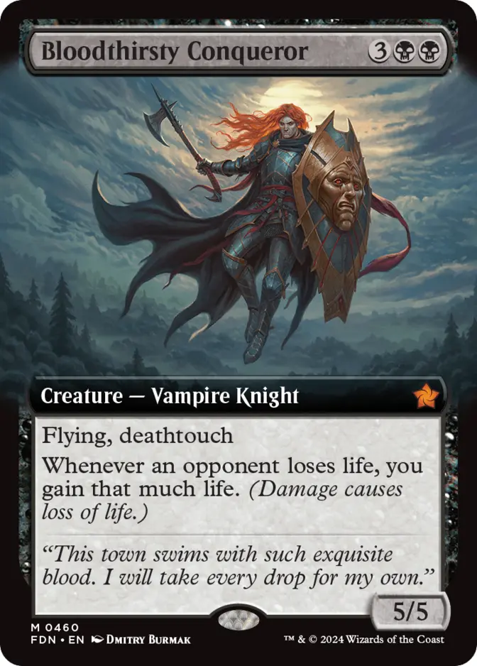 Bloodthirsty Conqueror <extended> [FDN]