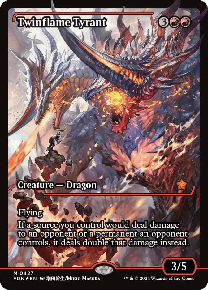 Twinflame Tyrant <Japan Showcase> [FDN] (F)