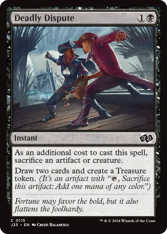 Deadly Dispute [J25]