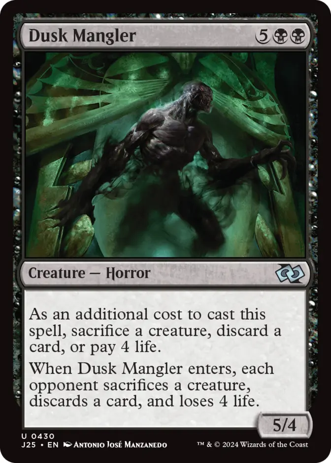 Dusk Mangler [J25]