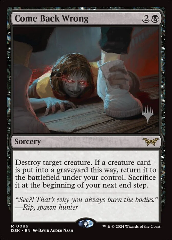 Come Back Wrong <planeswalker stamp> [DSK]