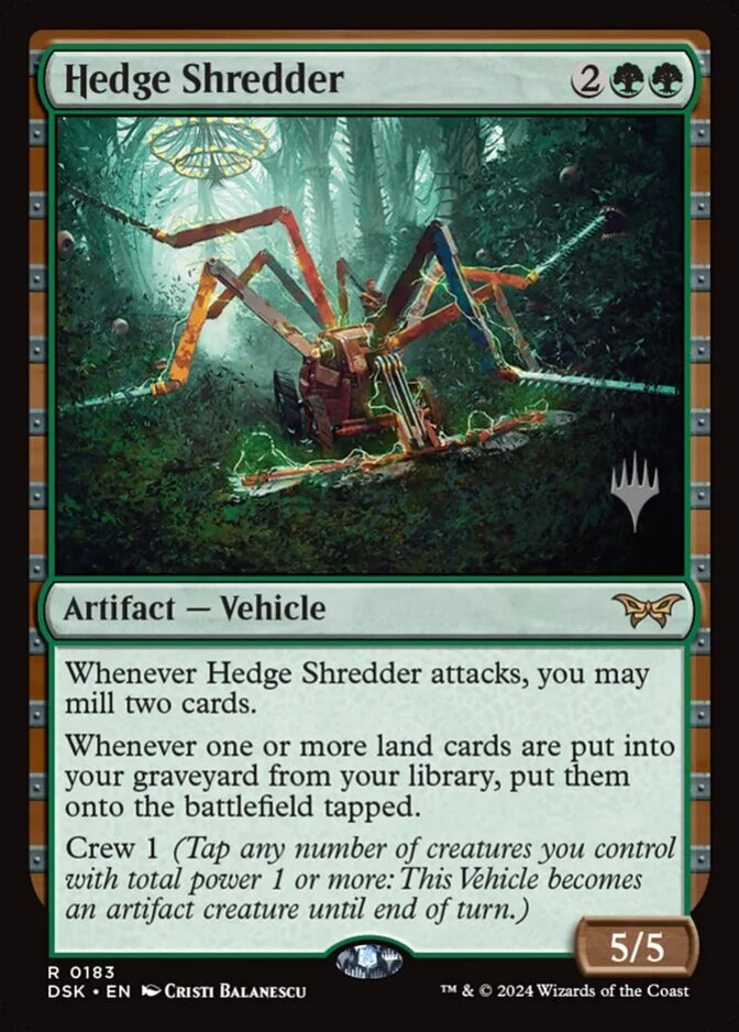 Hedge Shredder <planeswalker stamp> [DSK]
