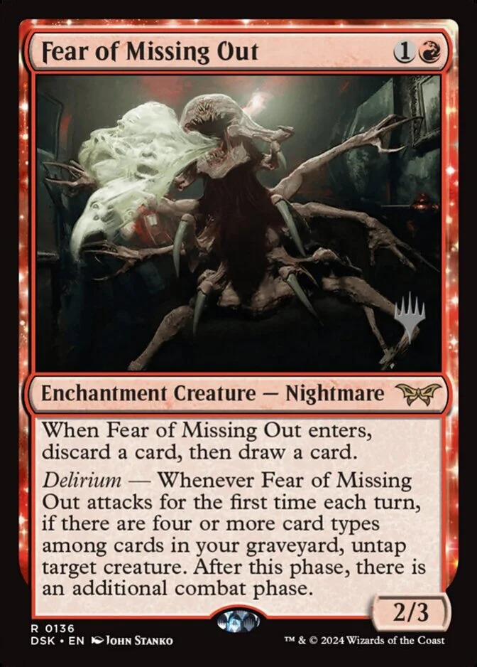 Fear of Missing Out <planeswalker stamp> [DSK]
