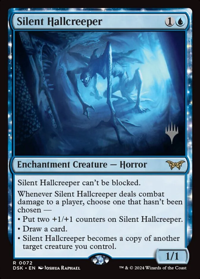 Silent Hallcreeper <planeswalker stamp> [DSK] (F)