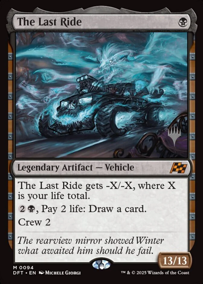 The Last Ride <planeswalker stamp> [DFT]