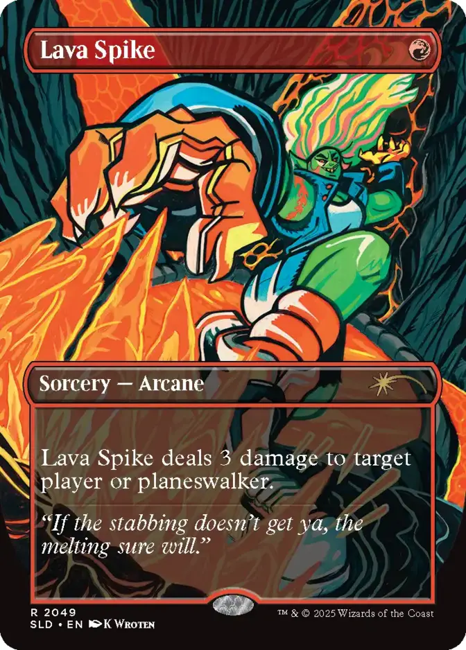 Lava Spike <Everything is on Fire> [SLD]