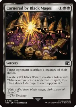 Cornered by Black Mages