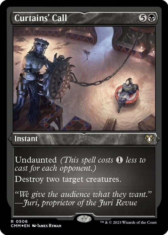 Curtains' Call <foil etched> [CMM] (F)