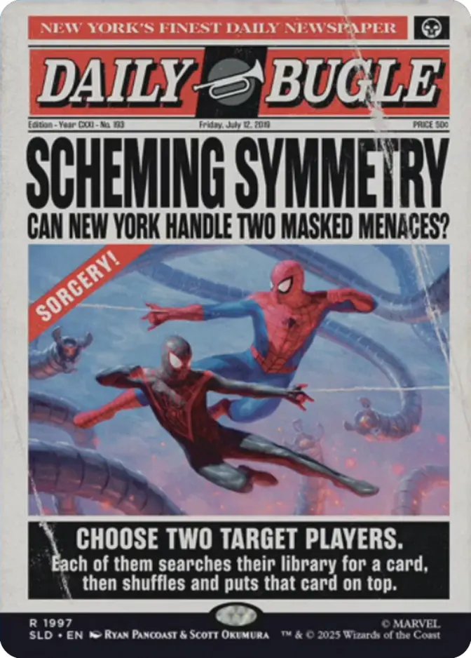 Scheming Symmetry <Daily Bugle> [SLD]