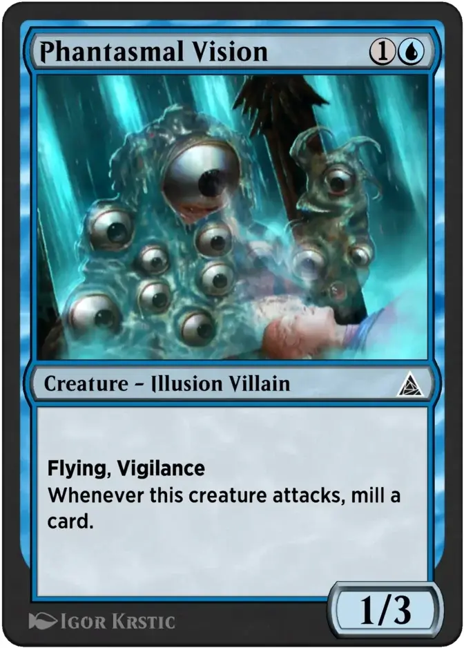 Phantasmal Vision [OM1]