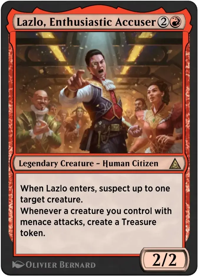 Lazlo, Enthusiastic Accuser [OM1]