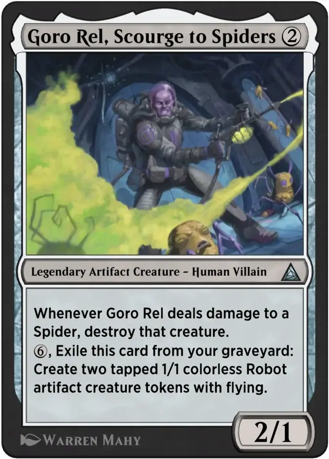 Goro Rel, Scourge to Spiders [OM1]