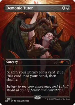 SECRETLAIR KIERAN YANNER FOIL 悪魔の教示者 Demonic Tutor, Secret Lair (SLD) Price History