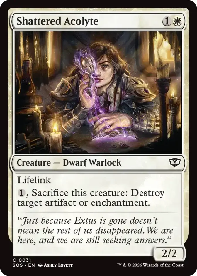 Shattered Acolyte <019d3fda-d1e4-74da-a13b-522ad12e7d81> [SOS] (F)