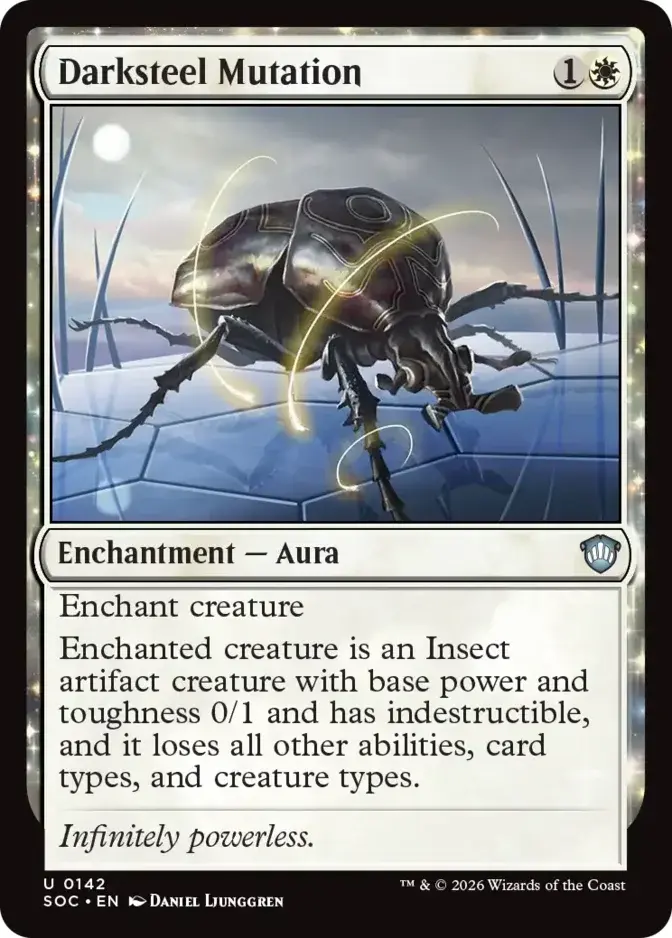 Darksteel Mutation <019d4a19-c9e6-72f7-903a-d403844ff70e> [SOC]
